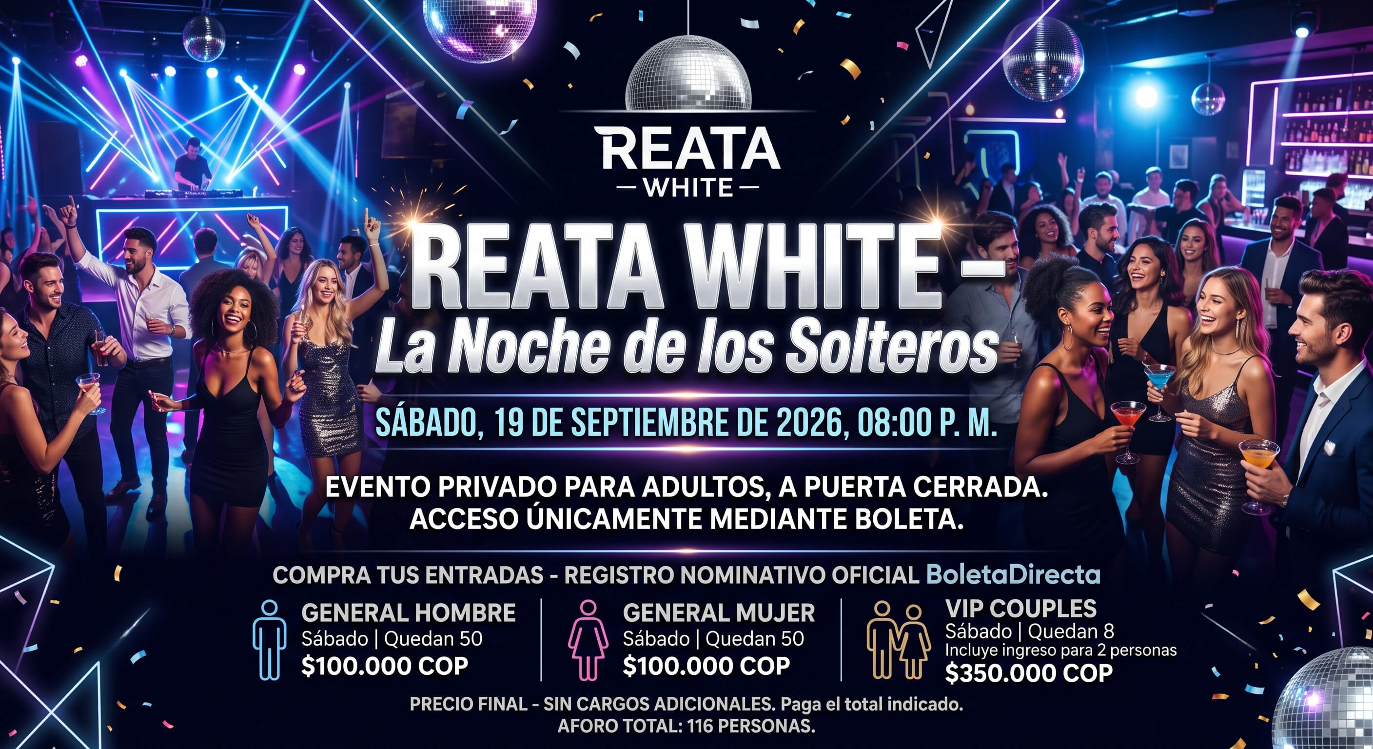 REATA WHITE – La Noche de los Solteros.