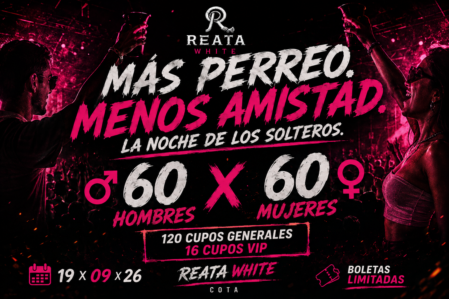 REATA WHITE – La Noche de los Solteros.